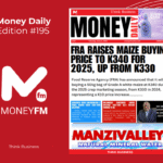 FRA raises maize price to K340, Govt dismisses diesel shortage claims, as Chanda calls Kanchibiya River contamination a crisis – Today in Money Daily