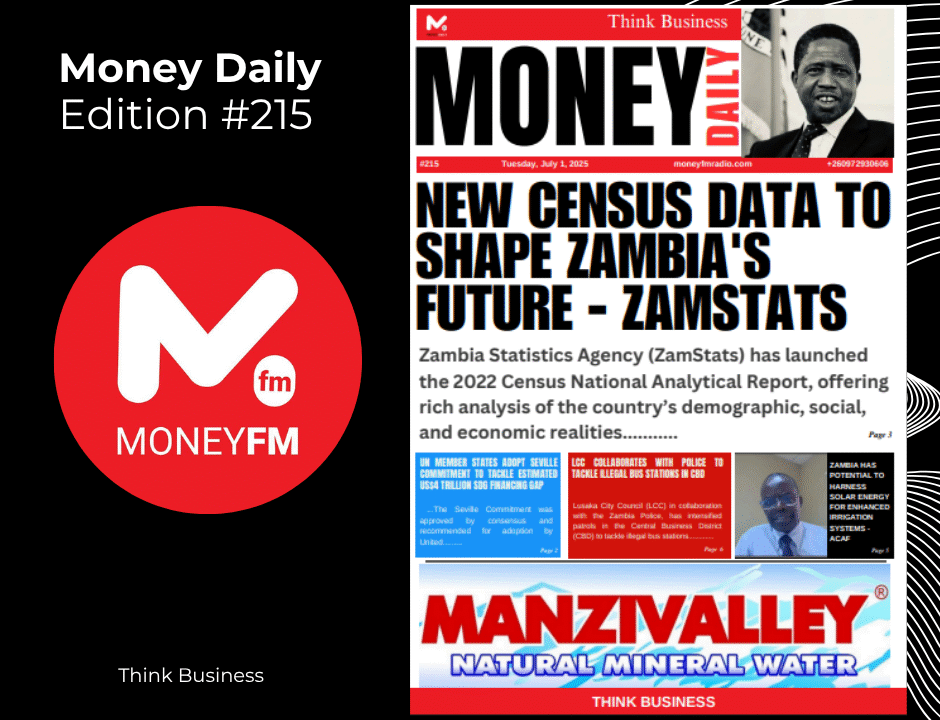 Zambia Endorses Global Financing Reform, Unveils Census Insights, and Cracks Down on Land Scandals – Today in Money Daily