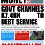 TREASURY SPENDS K7.4 BILLION ON DEBT SERVICE, ARREARS IN JANUARY 2026